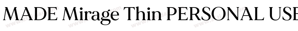 MADE Mirage Thin PERSONAL USE字体转换